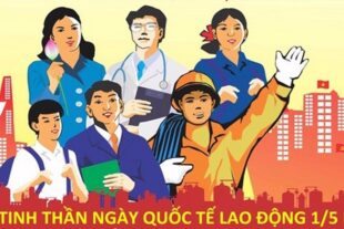 KỶ NIỆM NGÀY QUỐC TẾ LAO ĐỘNG 1/5
