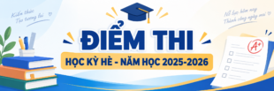 ĐIỂM THI HỌC KỲ HÈ – NĂM HỌC 2025-2026